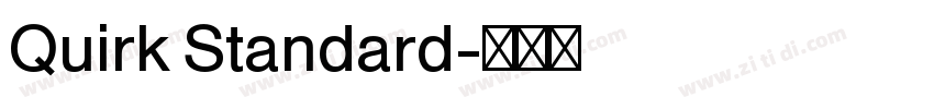 Quirk Standard字体转换